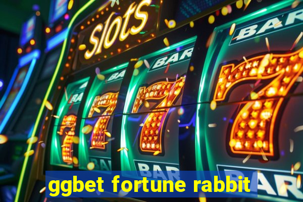 ggbet fortune rabbit